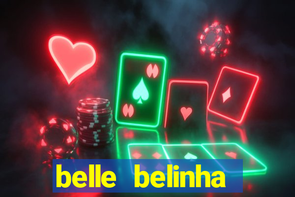 belle belinha privacy nude